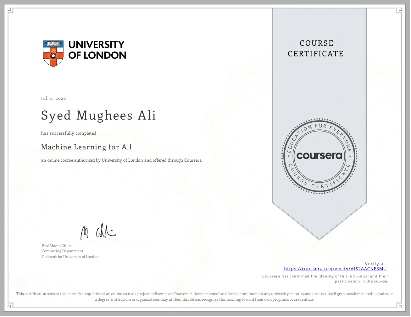 Machine Learning for All certificate issued by University of London